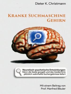 cover image of Kranke Suchmaschine Gehirn